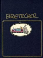Bretecher - Brétecher