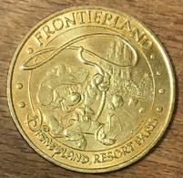 77 DISNEYLAND N°4 MICKEY FONTIERLAND DISNEY MDP 2006 MÉDAILLE MONNAIE DE PARIS JETON TOURISTIQUE MEDALS COINS TOKENS - 2006