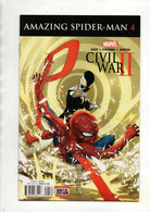 Comics V.O Amazing Spider-Man 4 Civil War II éditions Marvel De 2016 - Sonstige & Ohne Zuordnung