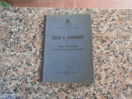 M.V.S.N.- FERROVIARIA/ SERVIZIO DI GUARDIANAGGIO - Italian