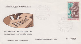 Enveloppe  FDC   1er  Jour   GABON     Exposition  Universelle   MONTREAL   1967 - 1967 – Montreal (Canada)