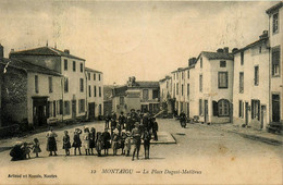Montaigu * La Place Dugast Malifeux - Montaigu