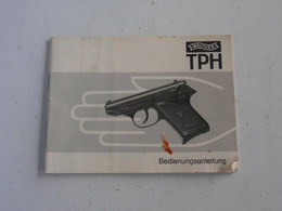 WALTHER TPH - INSTRUCTION MANUAL - Sonstige & Ohne Zuordnung
