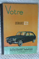 Votre Renault 16 - Material Und Zubehör