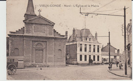 VIEUX-CONDE (59) - L'Eglise Et La Mairie - état Correct - Vieux Conde