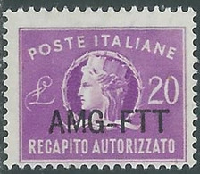 1949-52 TRIESTE A RECAPITO AUTORIZZATO 20 LIRE MNH ** - RE10-5 - Express Mail