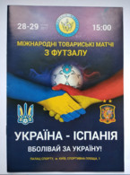 Futsal Program Friendly Match Ukraine - Spain 28-29.01.2017 - Libros