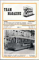 TRAM MAGAZINE N°13 à 16 - Bilingue Français / Néerlandais - 32 Pages - 16 Cm X 24 Cm - Nombreuses Illustrations - Eisenbahnen & Bahnwesen