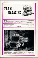 TRAM MAGAZINE N°17 à 20 - Bilingue Français / Néerlandais - 32 Pages - 16 Cm X 24 Cm - Nombreuses Illustrations - Eisenbahnen & Bahnwesen