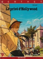 Le Privé D’Hollywood De  Berthet Et Rivière EO - Berthet