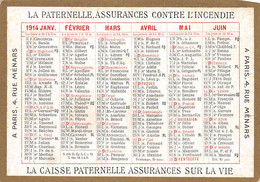 CALENDRIER 1914 - Publicité Assurances La Paternelle, 4 Rue Ménars, Paris - Kleinformat : 1901-20