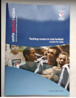 Football Booklet - UEFA Tackling Racism In Club Football - Libros