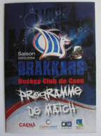 Hockey Championship Of France 2013-14 Program Drakkars HC Caen - HC Dragons Rouen - Libros