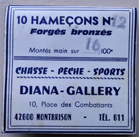 - Ancienne Pochette De 10 Hameçons N°12 - DIANA GALLERY - 42600 Montbrison - Pochette Publicitaire - - Pesca