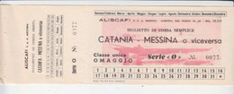 Aliscafo -Biglietto "Catania -Messina' O Viceversa-Italy Italia - Non Classés