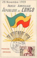 11751 " 28 NOVEMBRE 1959-PREMIER ANNIVERSAIRE REPUBLIQUE DU CONGO " - FDC