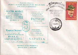 A3069 - Simpozion Ion Luca Caragiale, Expozitia Filatelica Filiala AFR Prahova Ploiesti 1987 Romania - Covers & Documents