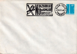 A3083 - Nu Razboiului Si Armelor Nucleare, Alba Iulia 1981 Romania Posta Romana - Brieven En Documenten