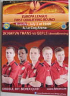 Football Program  UEFA Europa League 2013-14 JK Narva Trans Estonia - Gefle IF Sweden - Libros