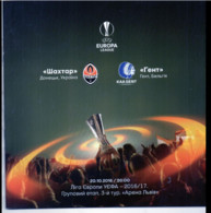 Football -  Program UEFA Europa League 2016-17 Shakhtar Donetsk Ukraine - KAA Gent Belgium - Boeken