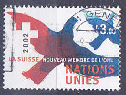 Tp Des Nations-Unies Bureau De Genève Tp De 2002 " La Suisse, Nouveau Membre Des Nations Unies" Tp Obli - Other & Unclassified