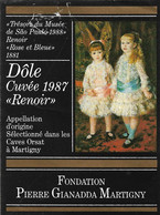 Etiquette Vin-Suisse-Dôle-Martigny-Cuvée "Renoir" 1987-Art-Peinture-Renoir-Rose Et Bleue-1881 - Arte