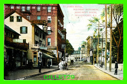 WOONSOCKET, RI - ST JAMES HOTEL, SOLDIERS MONUMENT, MONUMENT HOUSE - ANIMATED - TRAVEL IN 1910 - A.C. BOSSELMAN & CO - - Woonsocket