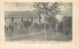 .CPA FRANCE 84 " Cabrières D'Avignon, Ecole De Filles" - Cabrieres D'Aigues