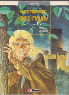 LES TOURS DE BOIS MAURY  " ALDA"    Tome 5  EO De HERMANN     GLENAT - Tours De Bois-Maury, Les