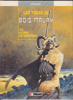 LES TOURS DE BOIS MAURY  " Eloise De Montgri"    Tome 2  EO De HERMANN     GLENAT - Tours De Bois-Maury, Les