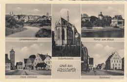3180) GRUSS Aus HASSFURTH - Obere Vorstadt - Main - Rathaus - Ritterkapelle ALT ! - Hassfurt