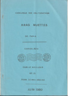 PARIS, Catalogue Des Oblitérations KRAG MUETTES De PARIS, Club Le Meilleur 1980 - Afstempelingen