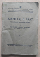 IZVJEŠTAJ O RADU JUGOSLAVENSKOG NOGOMETNOG SAVEZA 1936, YUGOSLAV FOOTBALL FEDERATION - Books