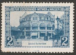 Train Station Bahnhof NETHERLANDS Rotterdam Railway Widow Orphan Austria KuK Charity LABEL CINDERELLA VIGNETTE - Other & Unclassified