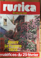 Rustica_N°113_27 Février 1972_fleurir La France 1972_maléfices Du 29 Février - Garden