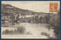 CASTELMORON SUR LOT - Le Lot Et Le Côteau - Castelmoron