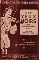 MARSEILLE / LES YEUX NOIRS / VALSE - Chansonniers