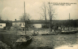 La Chapelle Basse Mer * Péniches Batellerie * La Boire D'anjou , Le Port * Péniche Barge Chaland Sablier Sable Sabliers - La Chapelle Basse-Mer