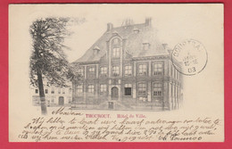 Torhout / Thourout - Hôtel De Ville - 1902 ( Verso Zien ) - Torhout