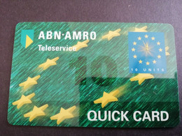 NETHERLANDS  PREPAID   ABN/AMRO TELESERVICE QUICK CARD  MINT CARD    ** 5295** - Non Classés