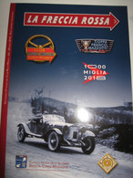 RIVISTA    LA  FRECCIA  ROSSA     EDIZIONI     CLUB   MILLE   MIGLIA - Books