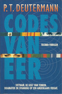 CODES VAN EER - P. T. DEUTERMANN - TECHNO-THRILLER - Horror En Thrillers