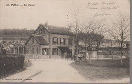 POIX DE PICARDIE-  LA GARE - Poix-de-Picardie