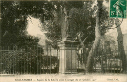 Gallargues * Le Square De La Liberté Avant Ouragan 16 Octobre 1907 - Gallargues-le-Montueux