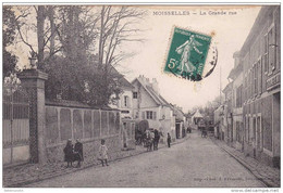 Cpa 95 Moisselles La Grande Rue (écrite Et Voyagée) - Moisselles