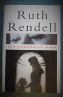 The Crocodile Bird, By Ruth Rendell - Actie, Avontuur