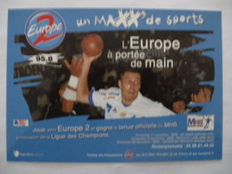 MONTPELLIER (34) : HANDBALL PUB EUROPE 2 - LIGUES Des CHAMPIONS - Handball