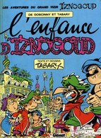 Iznogoud Enfance - Iznogoud