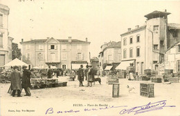 Feurs * La Place Du Marché * Foire Marchands * Marché à La Volaille - Feurs