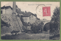 CPA - HAUTE VIENNE - PIERRE-BUFFIERE - LE PONT NEUF - - Pierre Buffiere